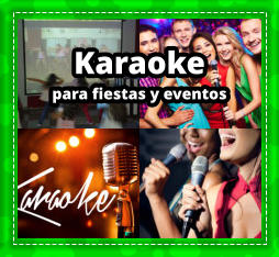 KARAOKE PARA FIESTAS en Buenos Aires - KARAOKE en Buenos Aires