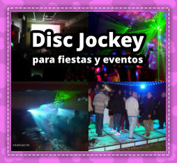 DISC JOCKEY en Ciudad de Buenos Aires - DEEJAY en Ciudad de Buenos Aires