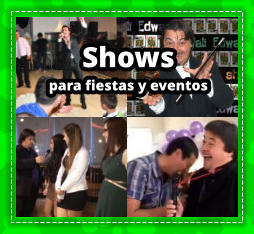 SHOWS para FIESTAS en Tigre - SHOWS en Tigre